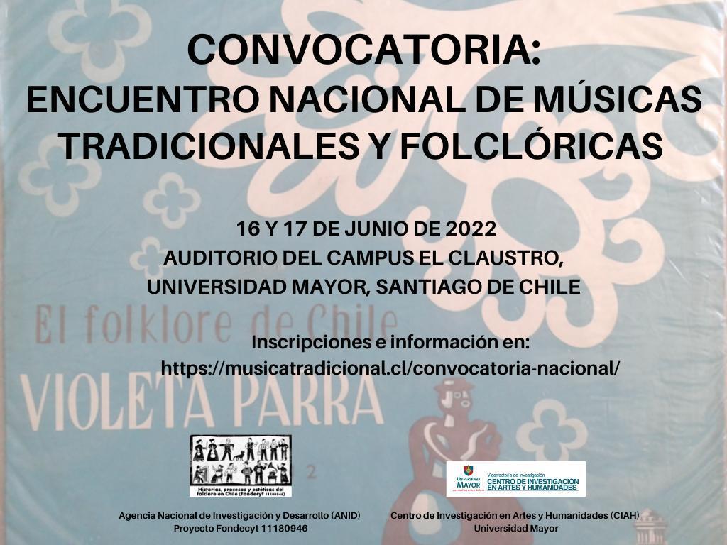 Encuentro Nacional de Músicas Tradicionales y Folclóricas Convocatoria 16 17 junio 2022